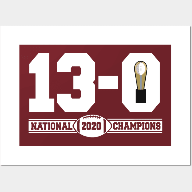 ALABAMA 13-0 Wall Art by thedeuce